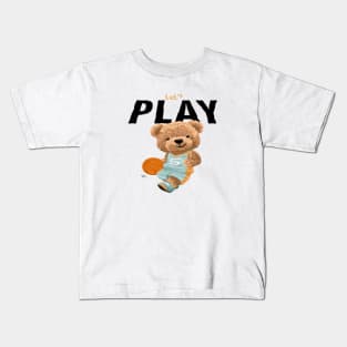 bear playing basketball : Lets play quote Kids T-Shirt